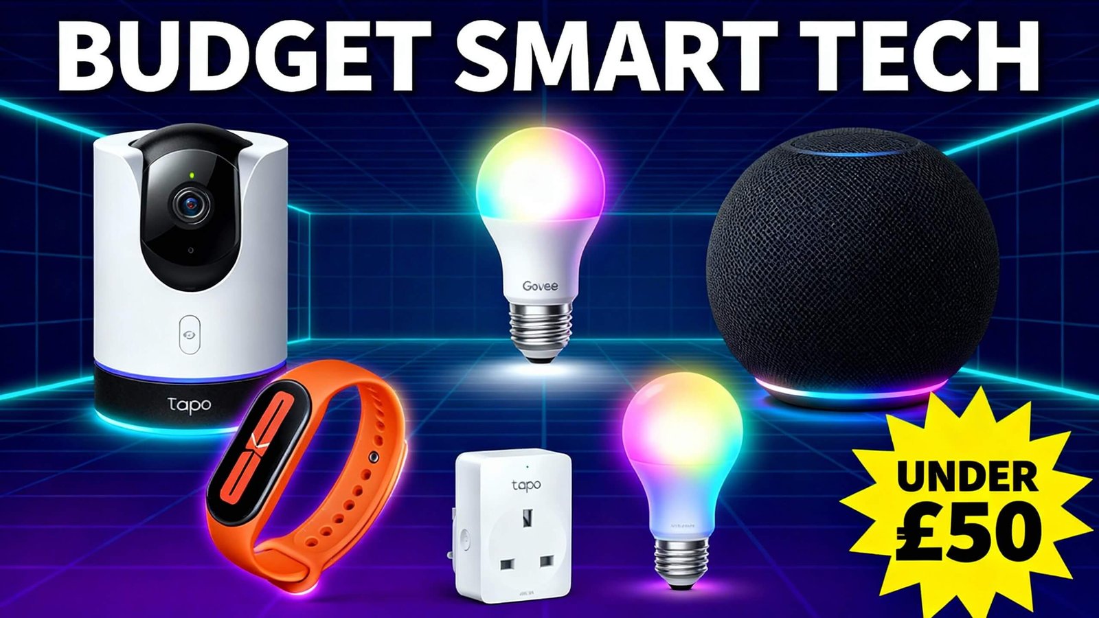 Budget Smart Tech Under £50